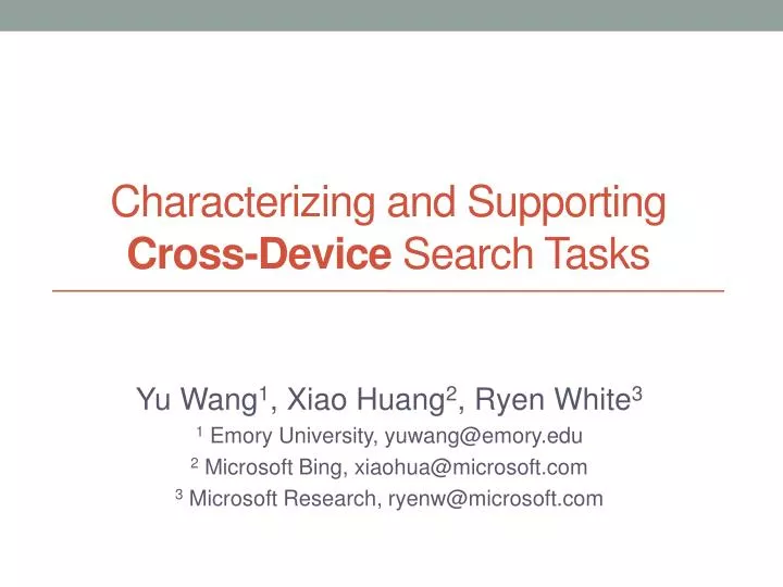 characterizing and supporting cross device search tasks