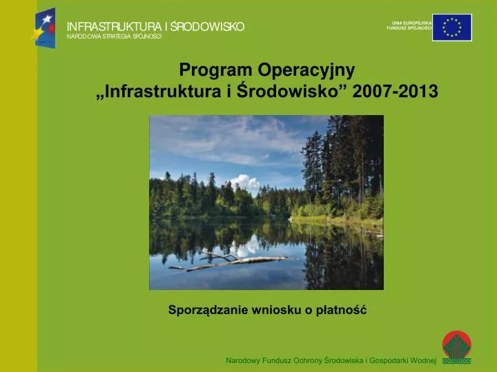 program operacyjny infrastruktura i rodowisko 2007 2013