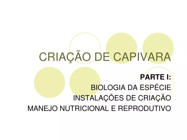 Criação de Capivara