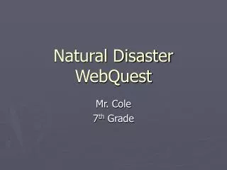 Natural Disaster WebQuest