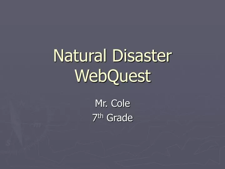 natural disaster webquest