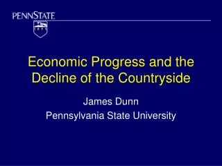 Economic Progress and the Decline of the Countryside