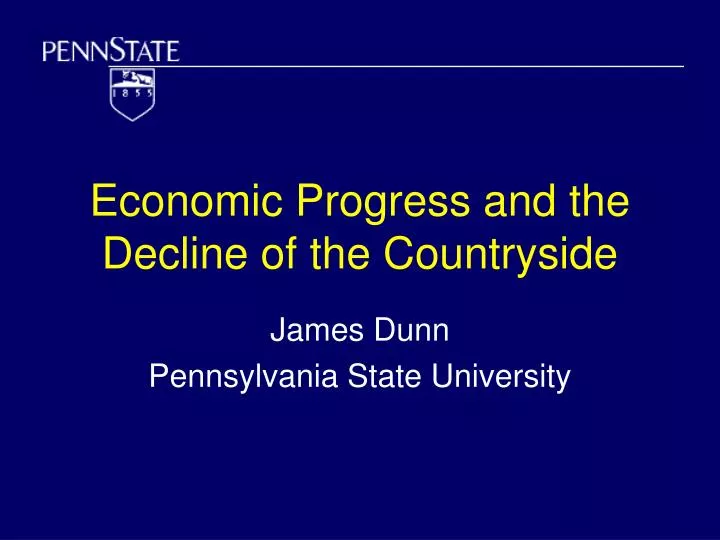 economic progress and the decline of the countryside