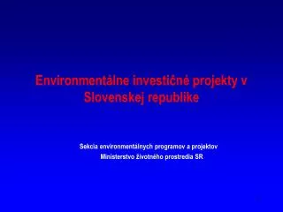 Environmentálne investičné projekty v Slovenskej republike