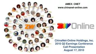 ChinaNet-Online Holdings, Inc. 2010 Q2 Earnings Conference Call Presentation August 17, 2010