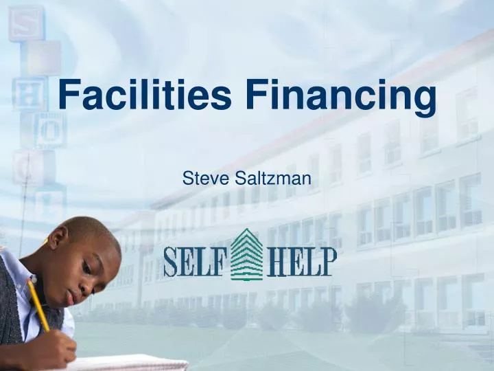 facilities financing