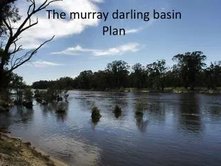 The murray darling basin Plan