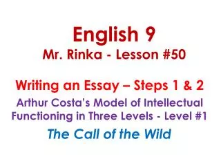 English 9 Mr. Rinka - Lesson #50