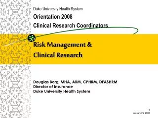 Risk Management &amp; Clinical Research