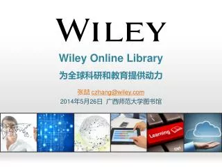 Wiley Online Library 为 全球科研和教育 提供动力