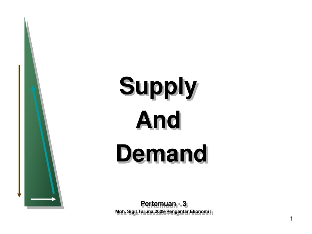 PPT - Supply And Demand PowerPoint Presentation, free download - ID:7089127