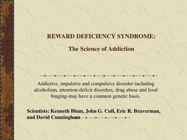 reward deficiency syndrome the science of addiction