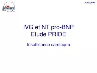 IVG et NT pro-BNP Etude PRIDE