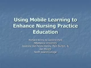 Using Mobile Learning to Enhance Nursing Practice Education