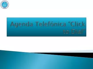 Agenda Telefónica “ Click to Dial”