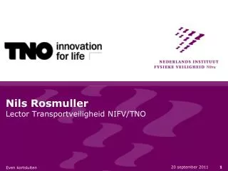 Nils Rosmuller Lector Transportveiligheid NIFV/TNO