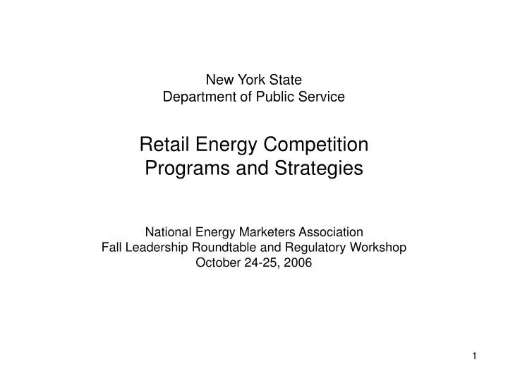 new york state department of public service retail energy competition programs and strategies