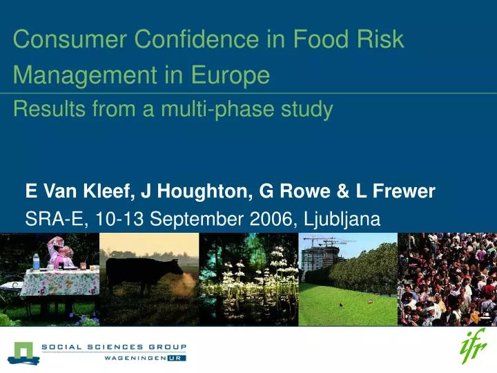 consumer confidence in food risk management in europe results from a multi phase study