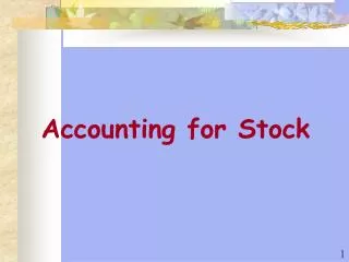 Accounting for Stock