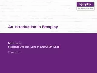 An introduction to Remploy
