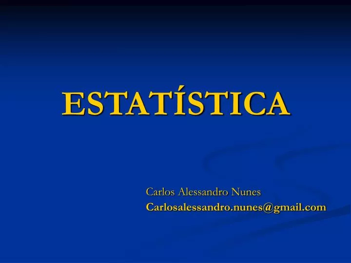 PPT - ESTATÍSTICA PowerPoint Presentation, Free Download - ID:7089547