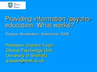 Providing information /psycho-education: What works?