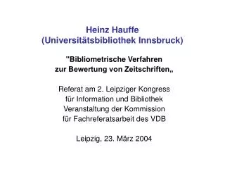 Heinz Hauffe (Universitätsbibliothek Innsbruck)