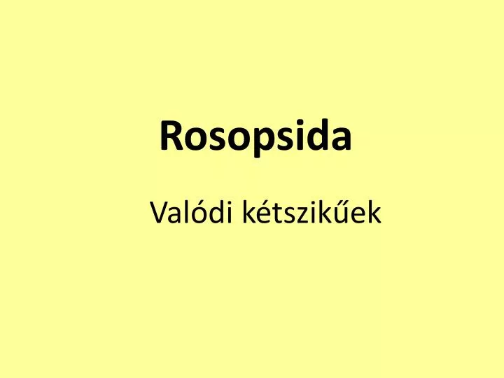rosopsida