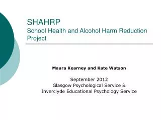 SHAHRP School Health and Alcohol Harm Reduction Project