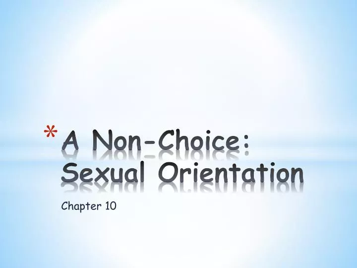 a non choice sexual orientation