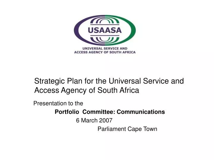 strategic plan for the universal service and access agency of south africa