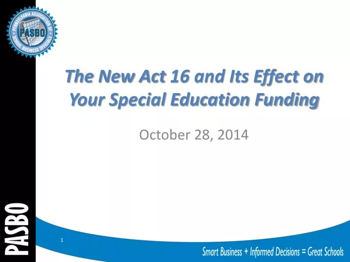 the new act 16 and its effect on your special education funding