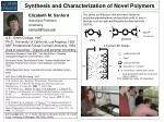 Synthesis and Characterization of Novel Polymers - slide 1
