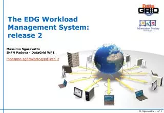 The EDG Workload Management System: release 2