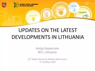 UPDATES ON THE LATEST DEVELOPMENTS IN LITHUANIA