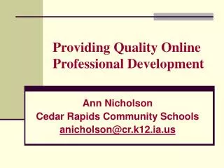 Providing Quality Online Professional Development