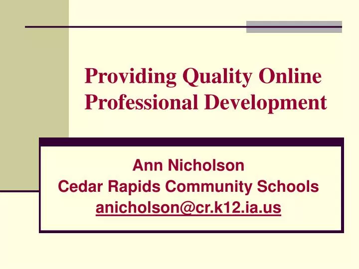 providing quality online professional development