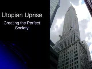 Utopian Uprise