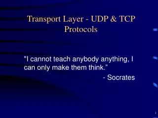 Transport Layer - UDP &amp; TCP Protocols