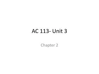 AC 113- Unit 3