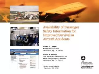Availability of Passenger Safety Information for Improved Survival in Aircraft Accidents