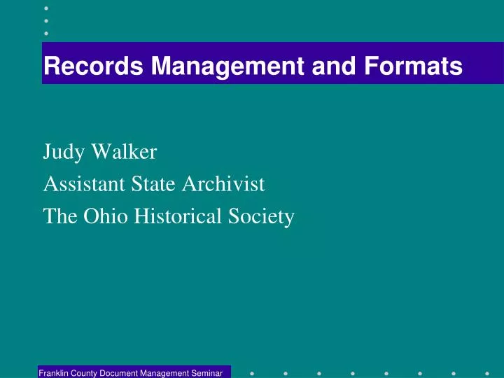 records management and formats