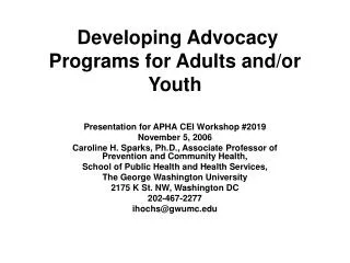 Developing Advocacy Programs for Adults and/or Youth