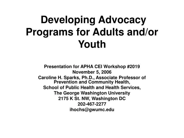 developing advocacy programs for adults and or youth