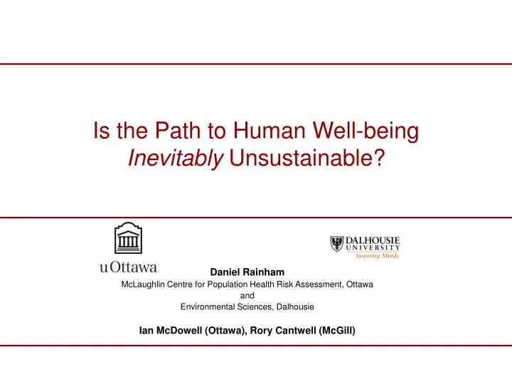 is the path to human well being inevitably unsustainable
