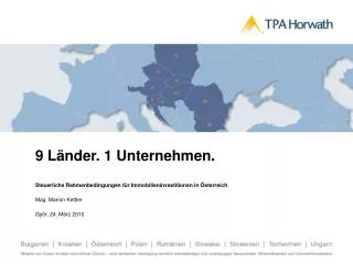 9 Länder. 1 Unternehmen. Steuerliche Rahmenbedingungen für Immobilieninvestitionen in Österreich