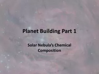 Planet Building Part 1