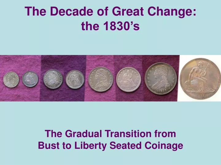 the decade of great change the 1830 s