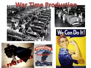 War Time Production