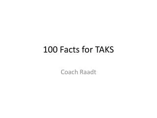 100 Facts for TAKS